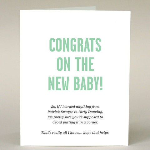 Greeting Card - Congrats on the New Baby (Dirty Dancing)