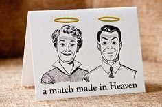 Greeting Card - Match Made In Heaven