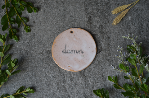 Ceramic Ornament - Damn