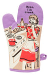 Oven Mitt : Oops, I'm Drunk